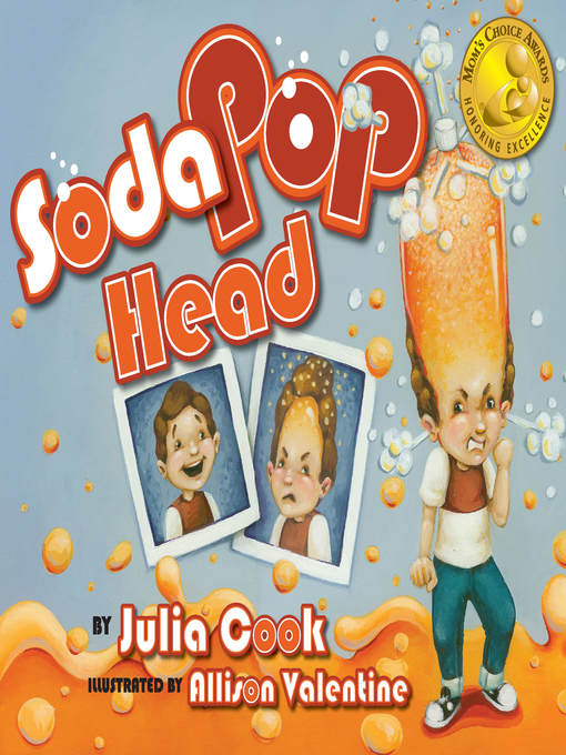 Title details for Soda Pop Head by Julia Cook - Wait list
